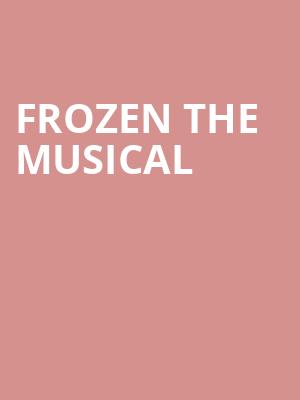 Frozen the Musical at Theatre Royal Drury Lane